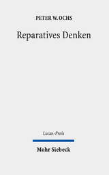 Reparatives Denken - Peter W. Ochs