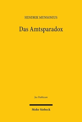 Das Amtsparadox - Hendrik Munsonius