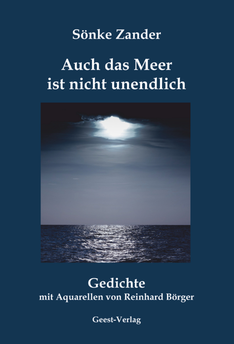 Auch das Meer ist nicht unendlich - Sönke Zander