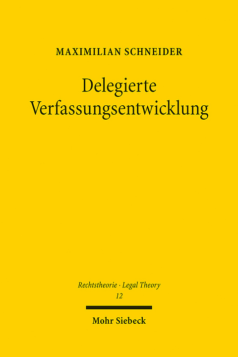 Delegierte Verfassungsentwicklung - Maximilian Schneider