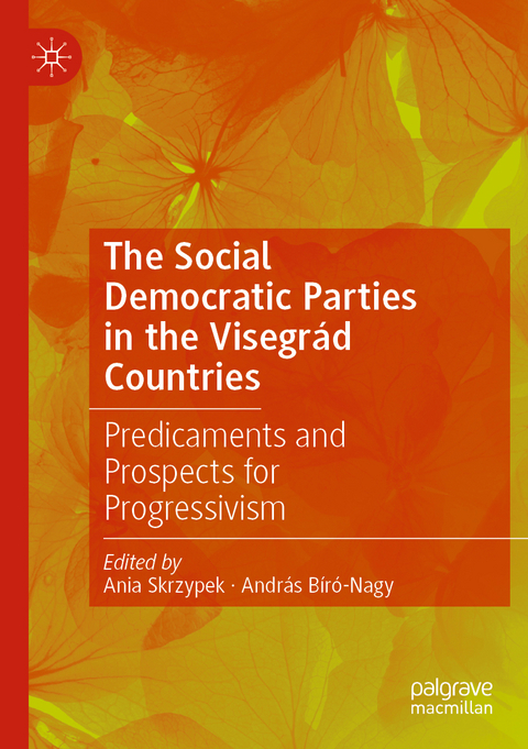 The Social Democratic Parties in the Visegrád Countries - 