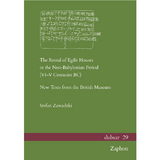 The Rental of Egibi Houses in the Neo-Babylonian Period (VI–V Centuries BC) - Stefan Zawadzki