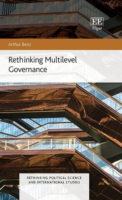 Rethinking Multilevel Governance - Arthur Benz