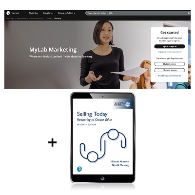 MyLab Marketing with Pearson eText for Selling Today: Partnering to Create Value, Global Edition - Gerald Manning, Michael Ahearne, Barry Reece