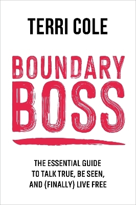 Boundary Boss - Terri Cole