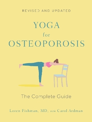 Yoga for Osteoporosis - Loren Fishman