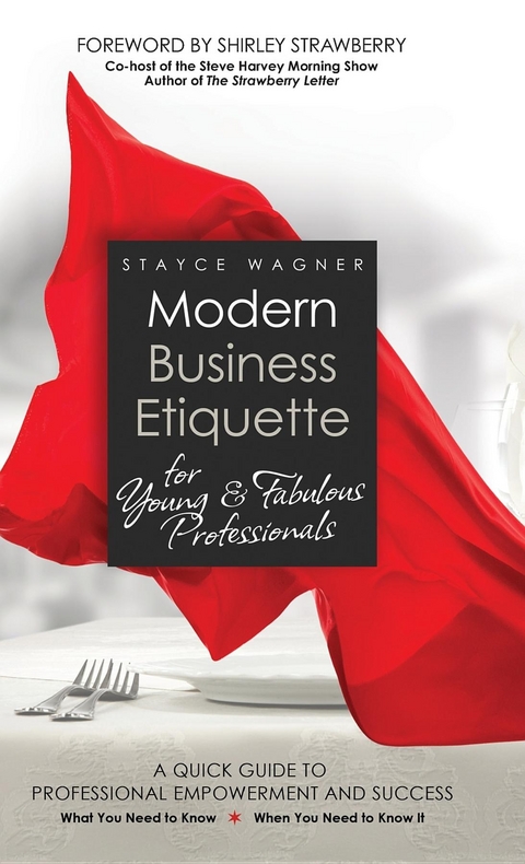 Modern Business Etiquette for Young & Fabulous Professionals -  Stayce Wagner