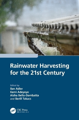 Rainwater Harvesting for the 21st Century - 