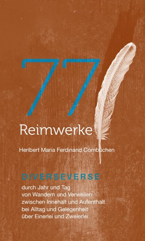 77 Reimwerke - Heribert Maria Ferdinand Combüchen