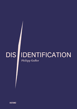 Dis/Identification - Philipp Gufler