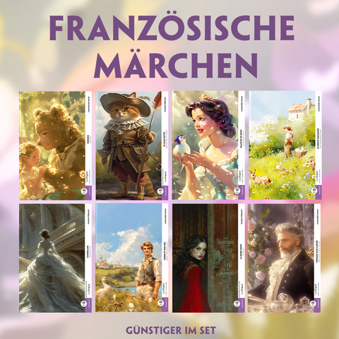 8 Französische Märchen (8 Bücher + Audio-Online) - Frank-Lesemethode - Kommentierte zweisprachige Ausgabe Französisch-Deutsch - Alexandre Dumas, Sophie de Ségur, Charles Perrault