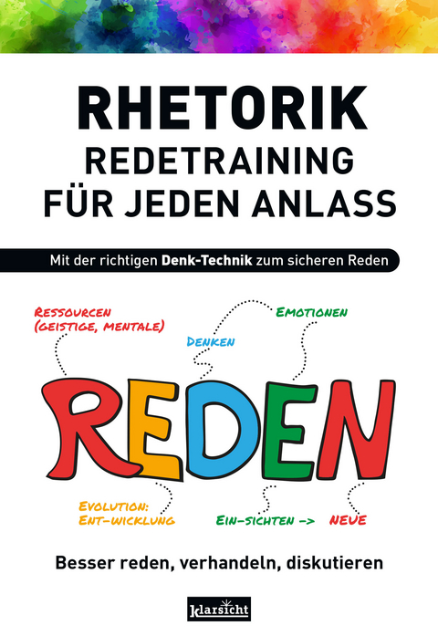 Rhetorik - Redetraining für jeden Anlass - Vera F. Birkenbihl