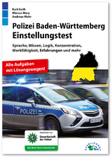 Polizei Baden-Württemberg Einstellungstest - Kurt Guth, Marcus Mery, Andreas Mohr