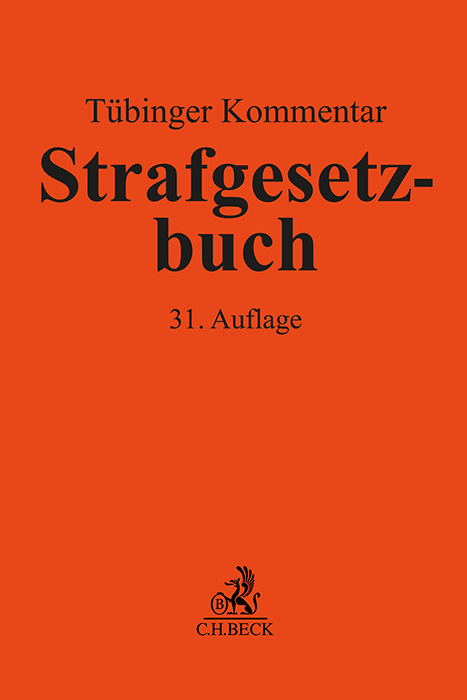 Tübinger Kommentar Strafgesetzbuch - Walter Perron, Detlev Sternberg-Lieben, Jörg Eisele