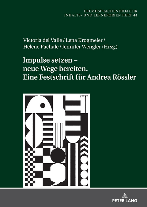 Impulse setzen – neue Wege bereiten. Eine Festschrift für Andrea Rössler - 