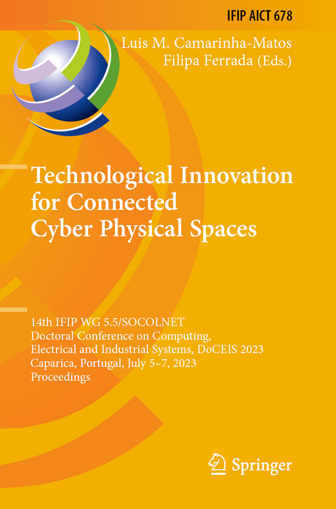 Technological Innovation for Connected Cyber Physical Spaces - 