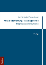 Mitarbeiterführung – Leading People - Koeder, Kurt W.; Koeder, Tobias