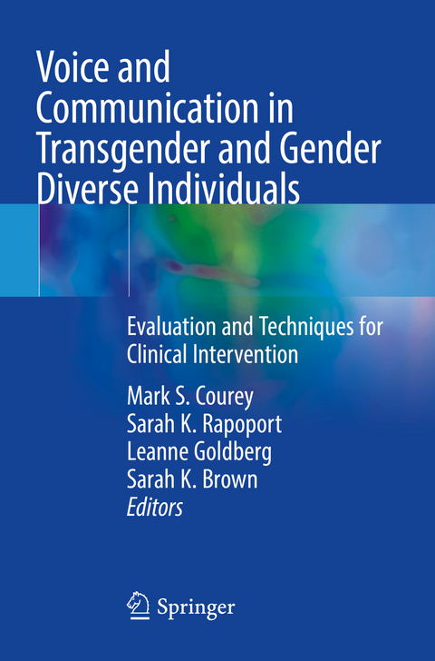 Voice and Communication in Transgender and Gender Diverse Individuals - 