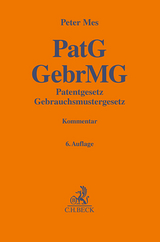 Patentgesetz, Gebrauchsmustergesetz - Mes, Peter