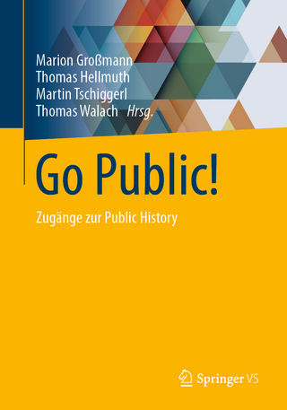 Go Public! - Marion Großmann; Thomas Hellmuth; Martin Tschiggerl …