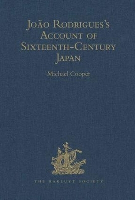 João Rodrigues's Account of Sixteenth-Century Japan - João Rodrigues