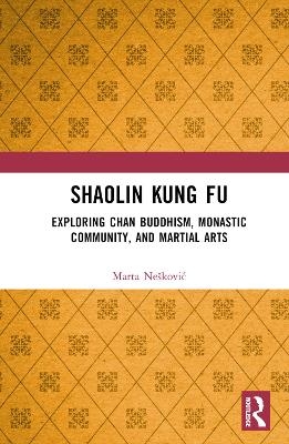 Shaolin Kung Fu - Marta Nešković