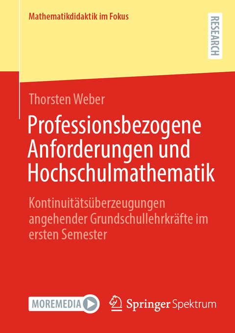 Professionsbezogene Anforderungen und Hochschulmathematik - Thorsten Weber