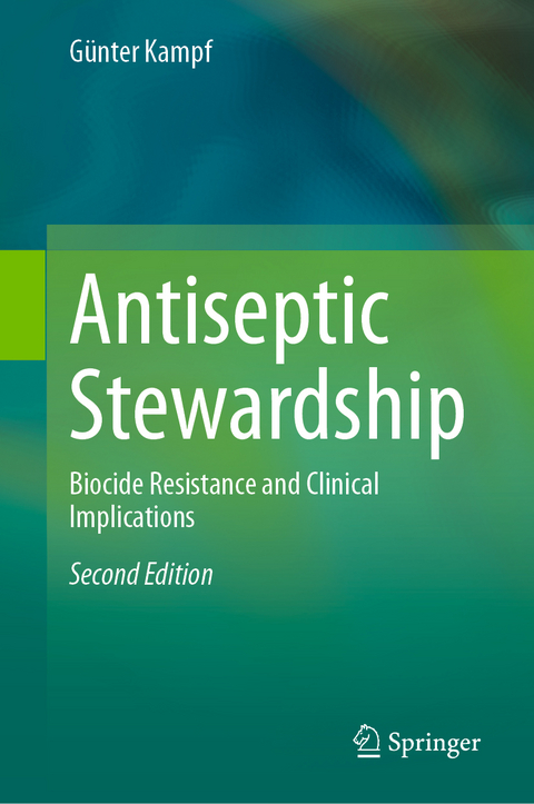 Antiseptic Stewardship - Günter Kampf