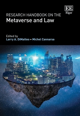 Research Handbook on the Metaverse and Law - 