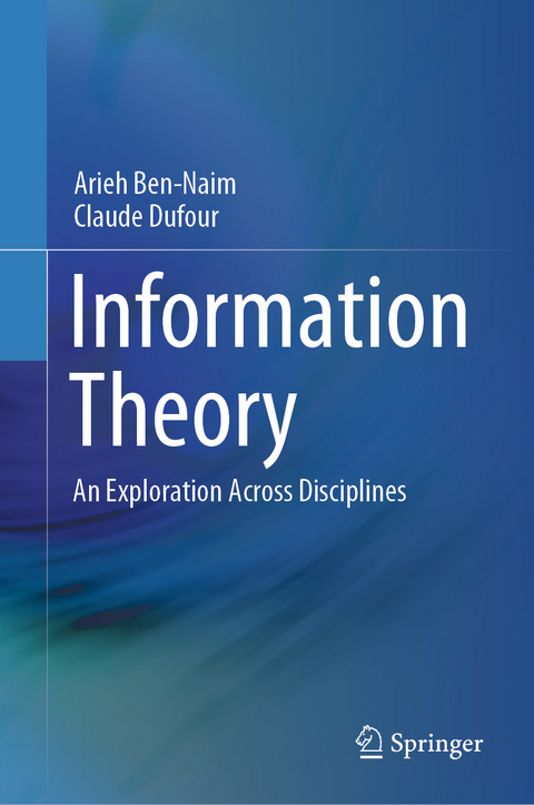 Information Theory - Arieh Ben-Naim, Claude Dufour