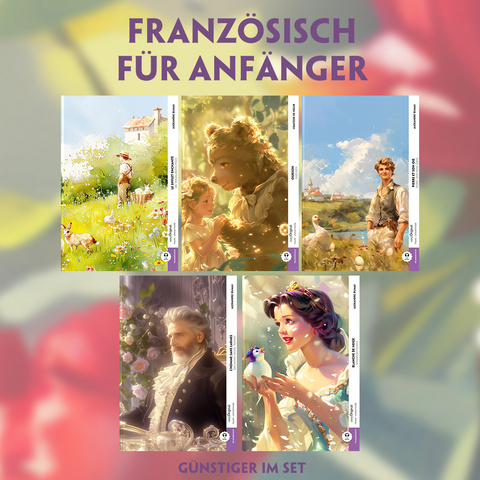 Französisch für Anfänger (5 Bücher + Audio-Online) - Frank-Lesemethode - Kommentierte zweisprachige Ausgabe Französisch-Deutsch - Alexandre Dumas