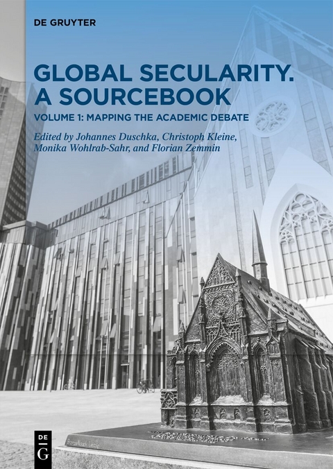 Global Secularity. A Sourcebook / Mapping the Academic Debate - 