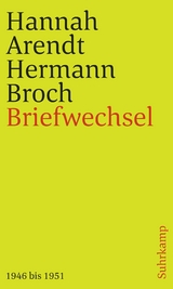 Briefwechsel - Hannah Arendt, Hermann Broch