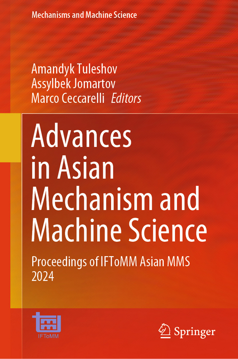 Advances in Asian Mechanism and Machine Science - 