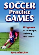 Soccer Practice Games - Luxbacher, Joseph A.