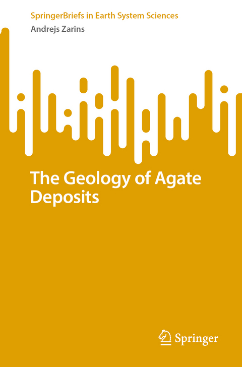 The Geology of Agate Deposits - Andrejs Zarins