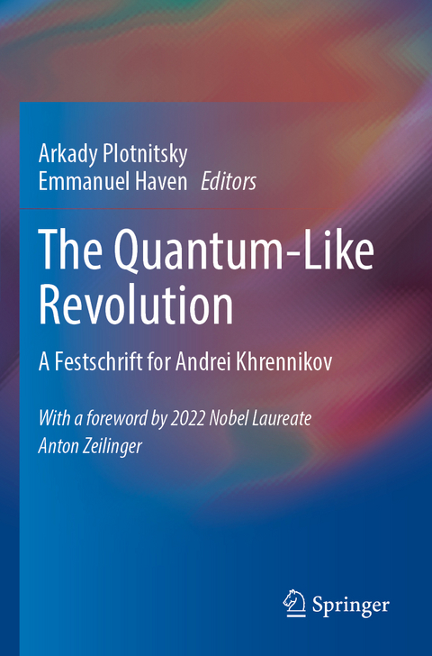 The Quantum-Like Revolution - 