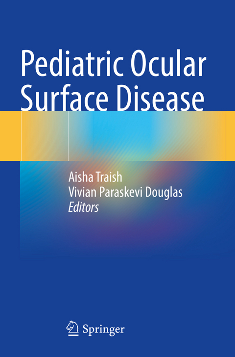 Pediatric Ocular Surface Disease - 