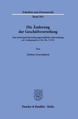 Die Änderung der Geschäftsverteilung - Torben Gravenhorst