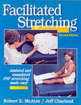 Facilitated Stretching - McAtee, Robert E.; Charland, Jeff