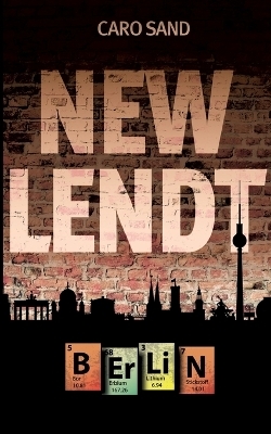 New Lendt Berlin - Caro Sand