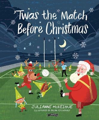 Twas the Match Before Christmas - Julianne McKeigue