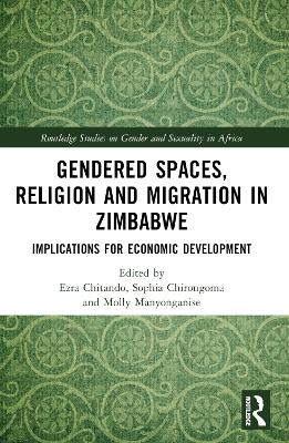 Gendered Spaces, Religion and Migration in Zimbabwe - 