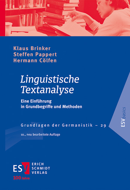 Linguistische Textanalyse - Klaus Brinker, Steffen Pappert, Hermann Cölfen