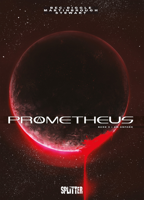 Prometheus. Band 0 - Christophe Bec, Andy Diggle