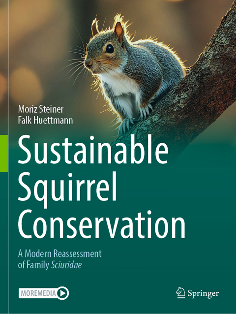 Sustainable Squirrel Conservation - Moriz Steiner, Falk Huettmann