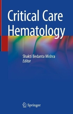 Critical Care Hematology - 