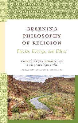 Greening Philosophy of Religion - 