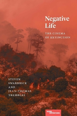 Negative Life - Steven Swarbrick, Jean-Thomas Tremblay