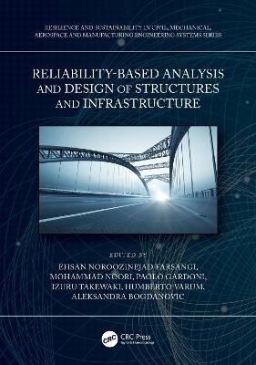 Reliability-Based Analysis and Design of Structures and Infrastructure - 